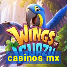 casinos mx