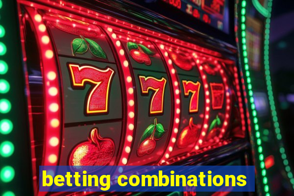 betting combinations