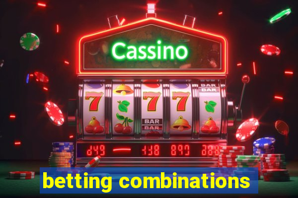 betting combinations