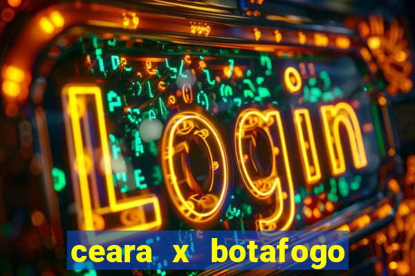 ceara x botafogo sp palpite