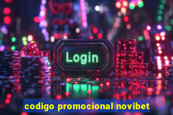 codigo promocional novibet