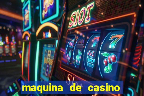 maquina de casino gratis sin internet