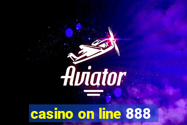 casino on line 888