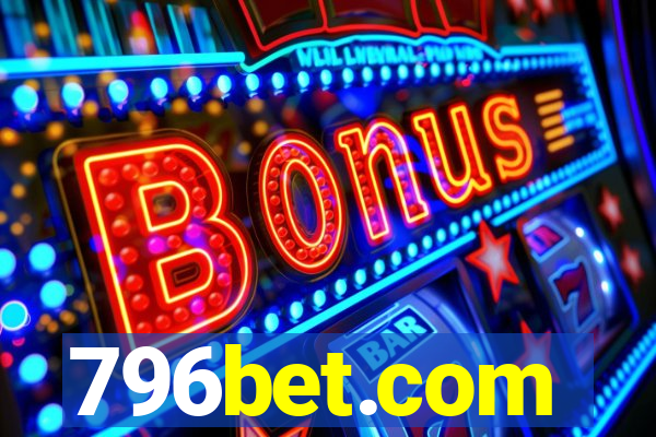 796bet.com