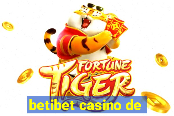 betibet casino de