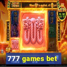 777 games bet