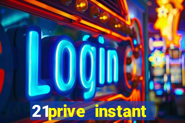 21prive instant play casino