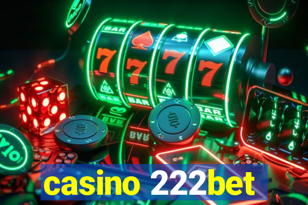 casino 222bet