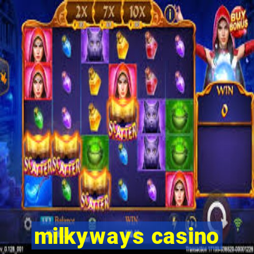 milkyways casino