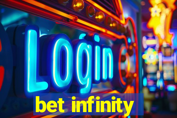 bet infinity