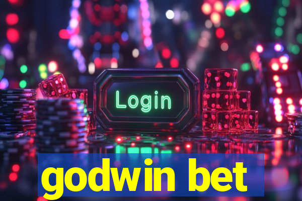 godwin bet