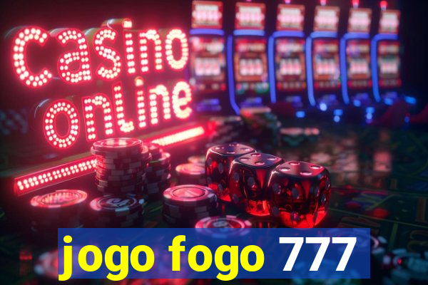 jogo fogo 777