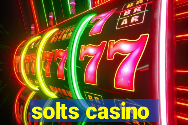 solts casino