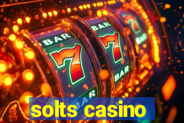 solts casino