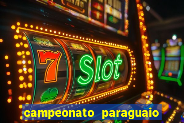 campeonato paraguaio de hoje