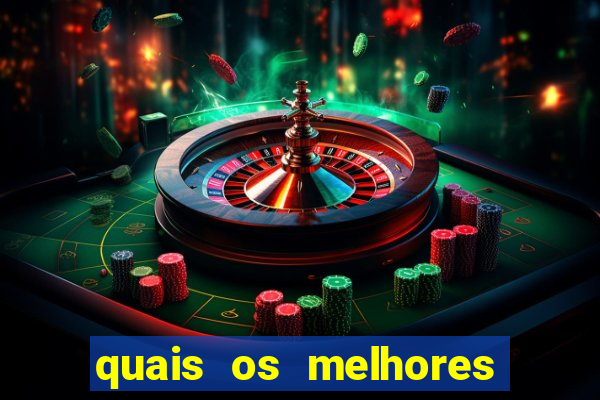 quais os melhores jogos para apostar hoje