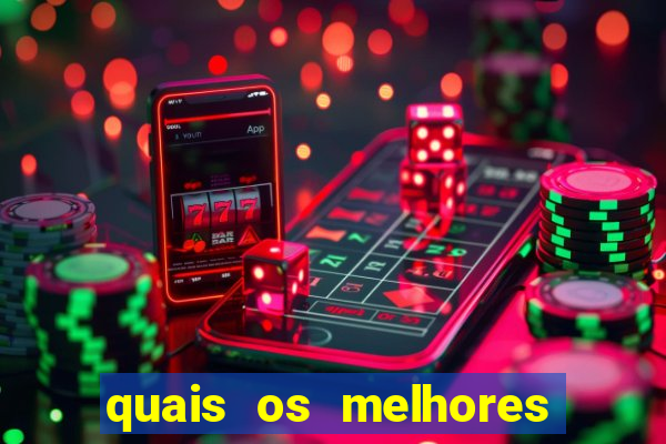 quais os melhores jogos para apostar hoje