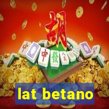 lat betano