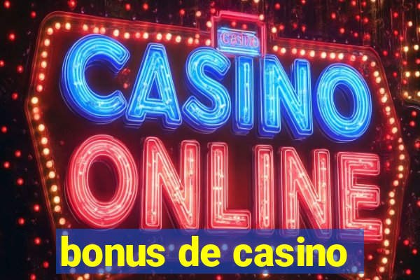 bonus de casino