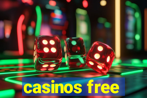 casinos free