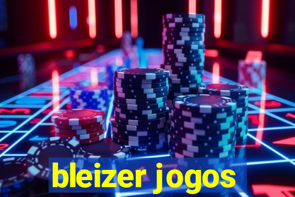 bleizer jogos