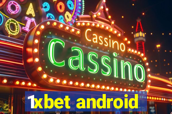 1xbet android