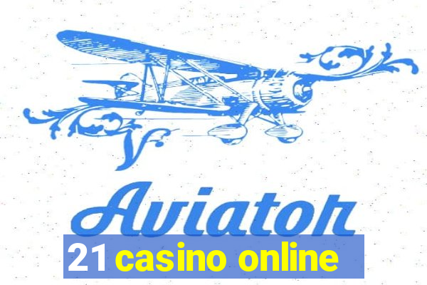 21 casino online