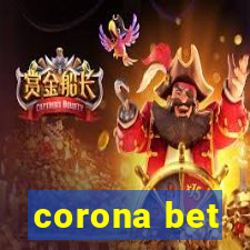 corona bet