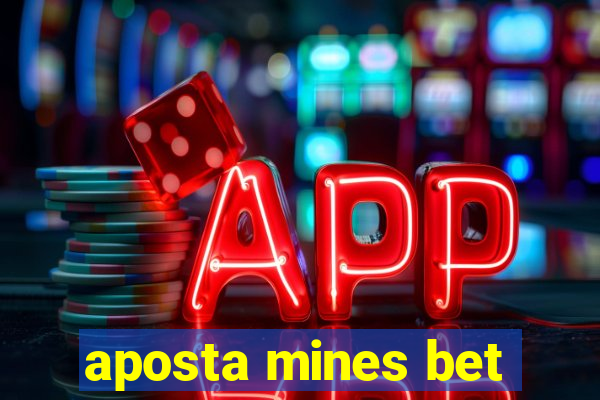 aposta mines bet