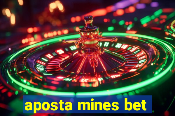 aposta mines bet