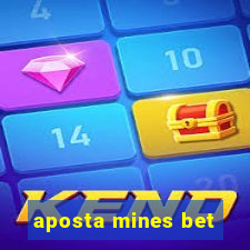 aposta mines bet