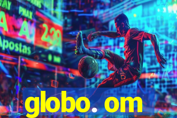 globo. om