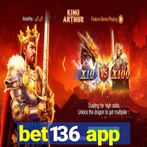 bet136 app