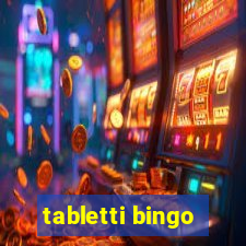 tabletti bingo