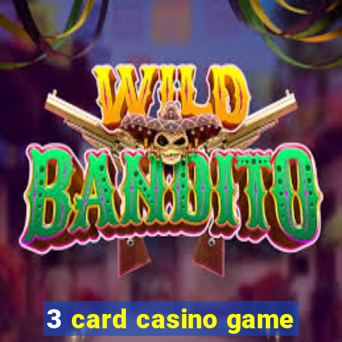 3 card casino game