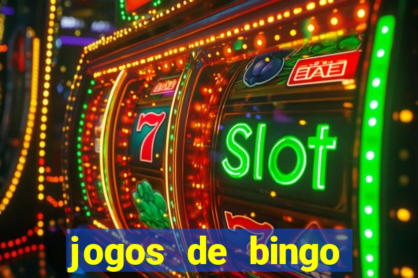 jogos de bingo dinheiro real