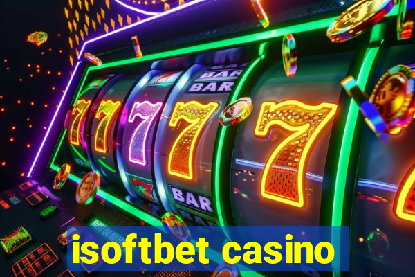 isoftbet casino