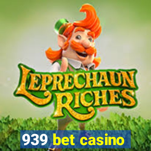 939 bet casino