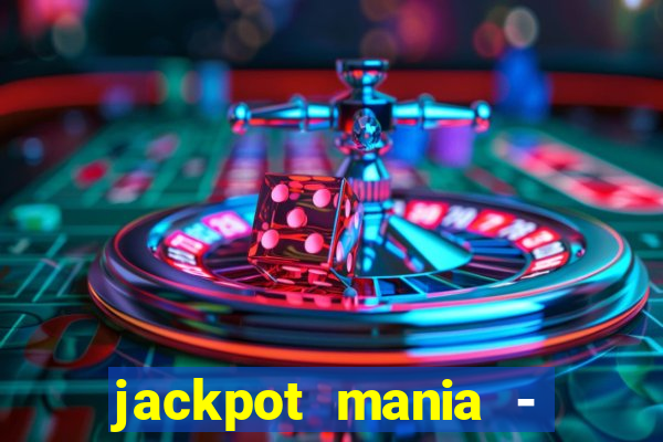 jackpot mania - vegas slots