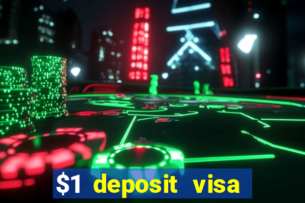 $1 deposit visa casino nz