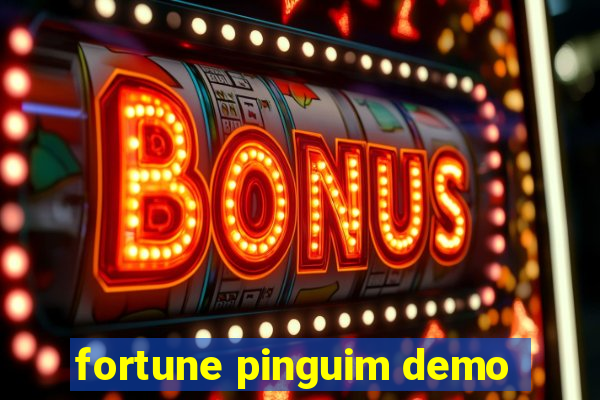 fortune pinguim demo