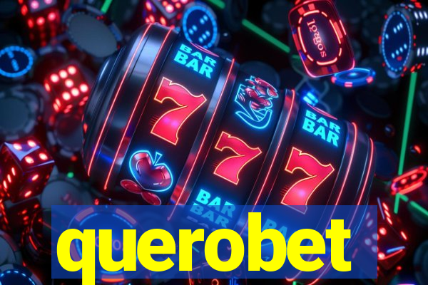 querobet