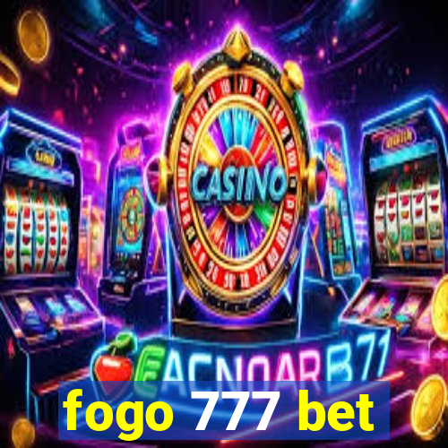 fogo 777 bet