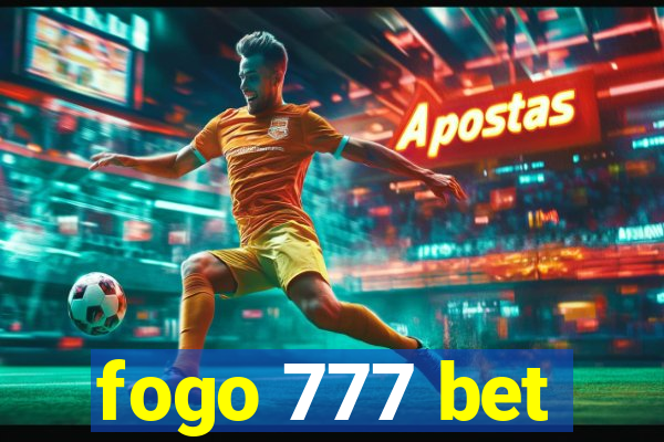 fogo 777 bet