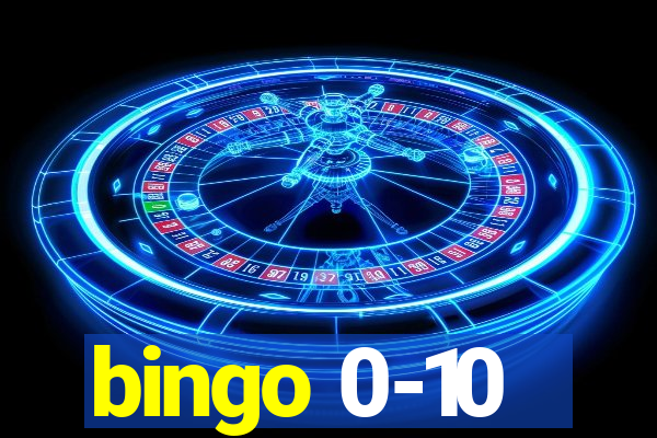 bingo 0-10