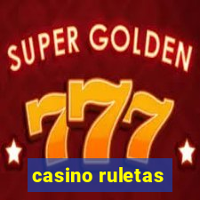 casino ruletas