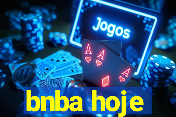 bnba hoje