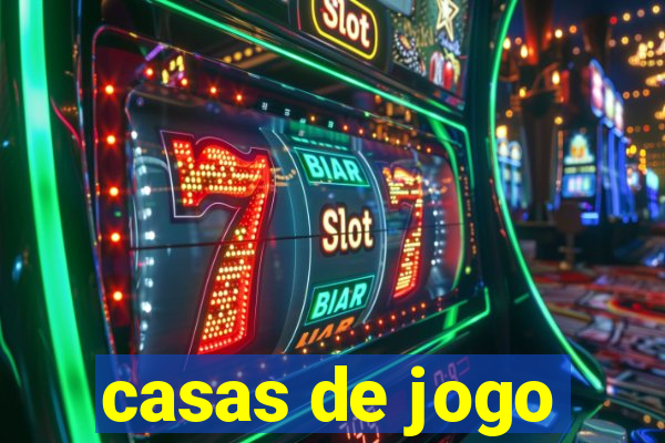 casas de jogo