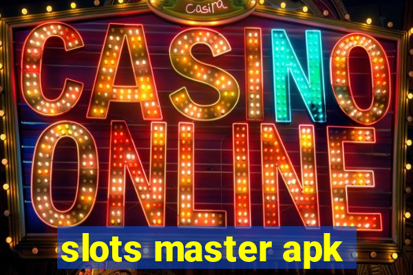 slots master apk