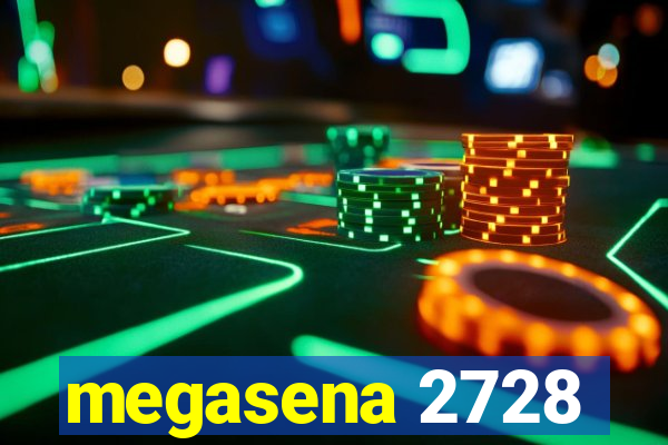 megasena 2728